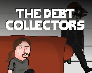 The Debt Collectors
